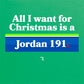 All I Want For Christmas… T Shirt
